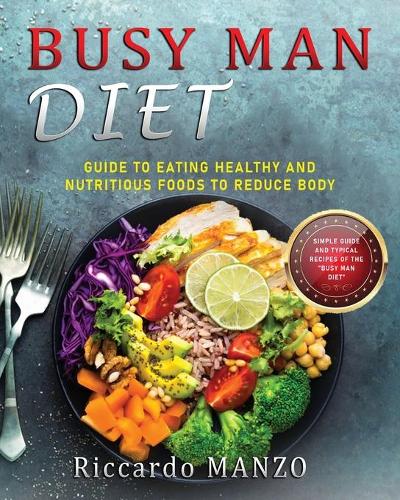Busy Man Diet