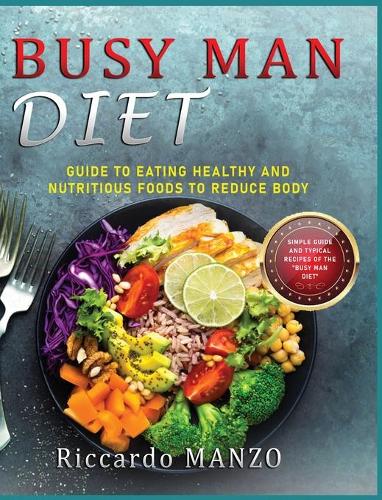Busy Man Diet