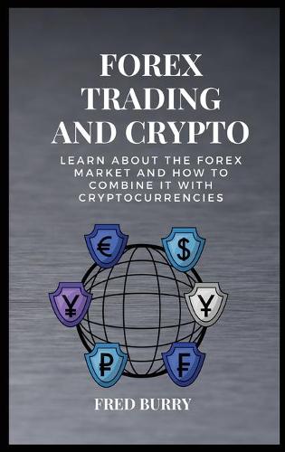 Forex Trading and Crypto