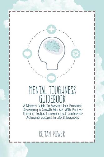 Mental Toughness Guidebook