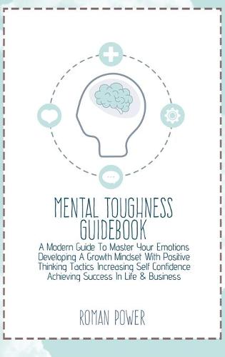 Mental Toughness Guidebook