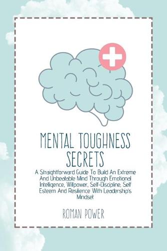 Mental Toughness Secrets