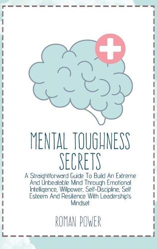 Mental Toughness Secrets