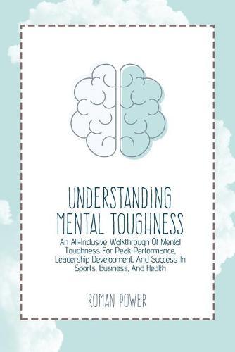 Understanding Mental Toughness