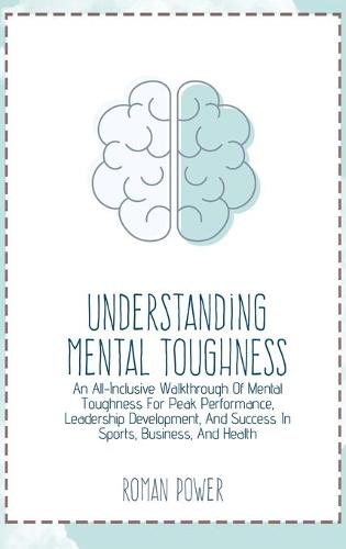 Understanding Mental Toughness