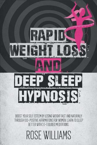 Rapid Weight Loss and Deep Sleep Hypnosis