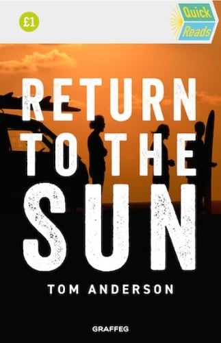 Quick Reads: Return to the Sun