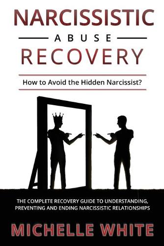Narcissistic Abuse Recovery