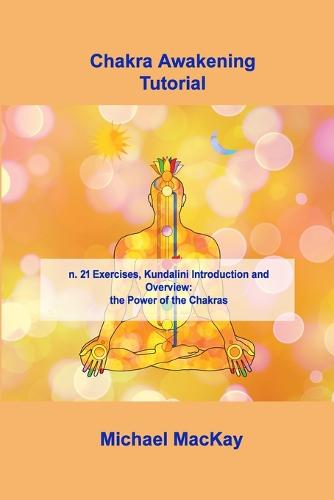 Chakra Awakening Tutorial