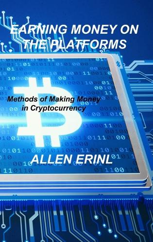 Earning Money on the Platforms