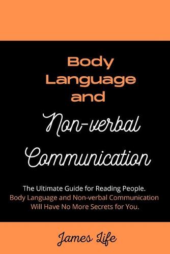 Body Language and Non-verbal Communication