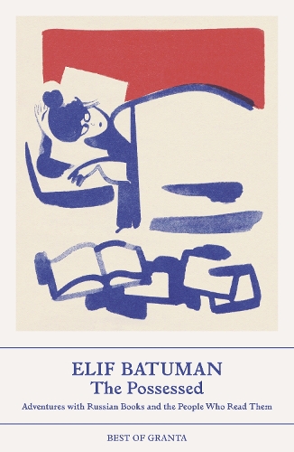 The Possessed by Elif Batuman