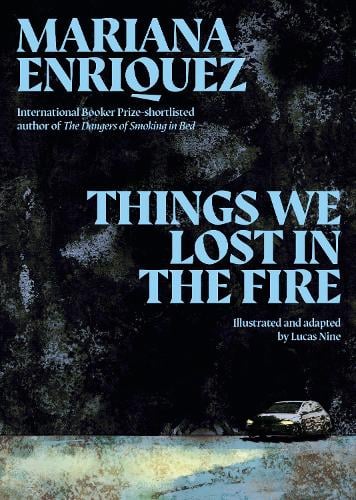 Things We Lost in the Fire