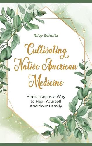 Cultivating Native American Medicin