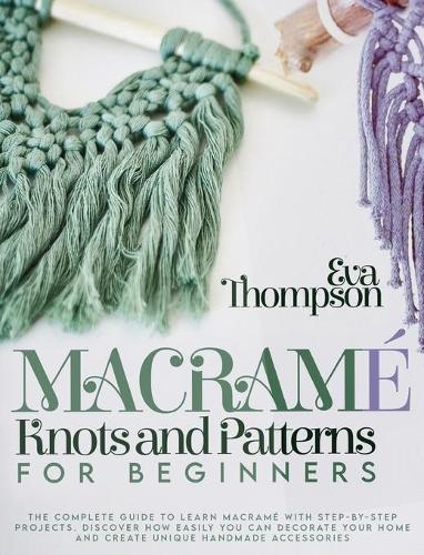 Macrame Knots and Patterns for Beginners
