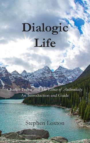 Dialogic Life