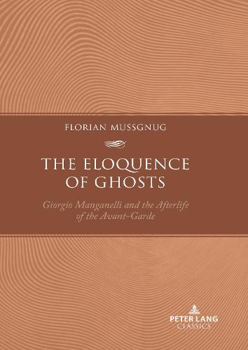 The Eloquence of Ghosts