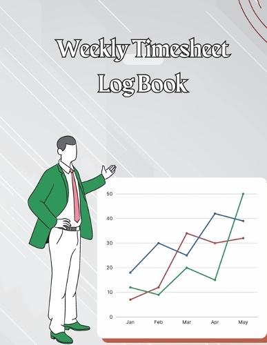 Weekly Time Sheet Log Book