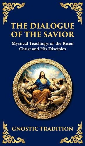 The Dialogue of the Savior