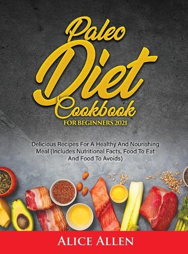 Paleo Diet Cookbook For Beginners
