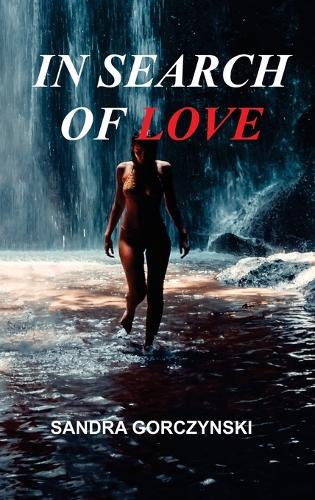 In Search of Love