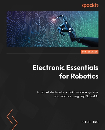 Electronic Essentials for Robotics