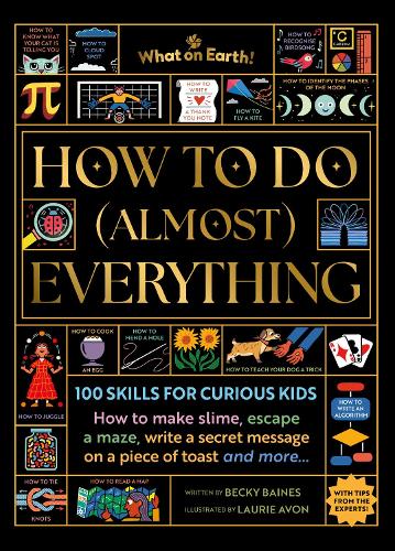 How to Do (Almost) Everything