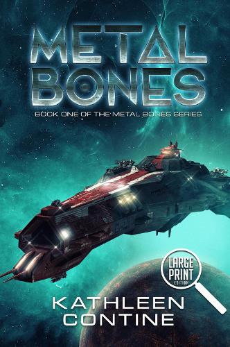 Metal Bones (Large Print)