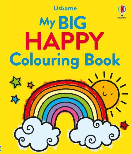 My Big Happy Colouring Book by Alice James