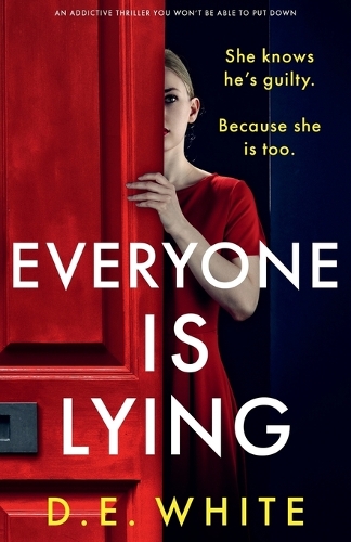 Everyone Is Lying
