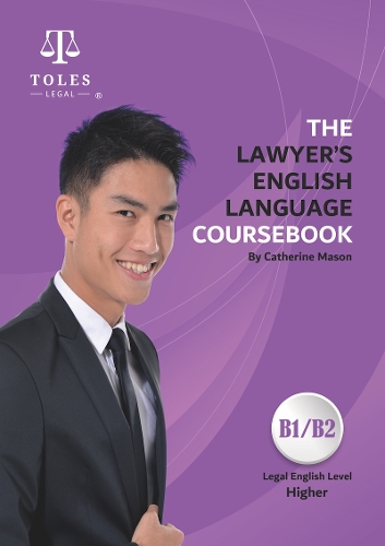The Lawyers English Language Coursebook- Higher B1/B2