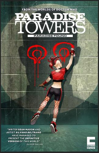 Paradise Towers: Paradise Found