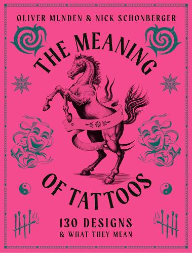 The Meaning of Tattoos Volume 2