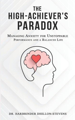 The High-Achiever's Paradox