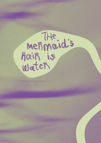 The Mermaid's Tail is Water