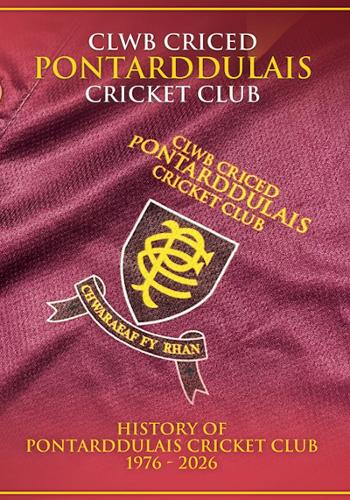 History of Pontarddulais Cricket Club 1976-2026