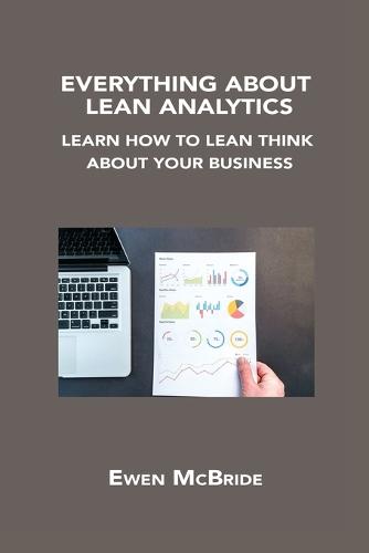 Everything about Lean Analytics