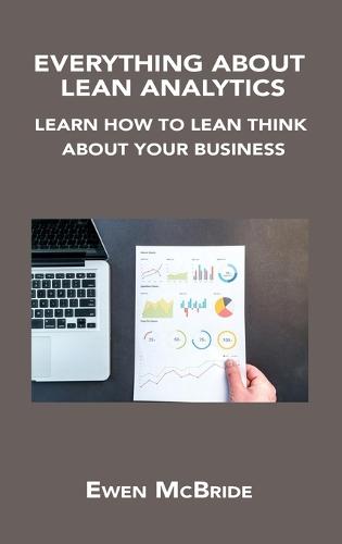 Everything about Lean Analytics