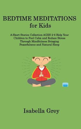 BEDTIME MEDITATIONS for Kids