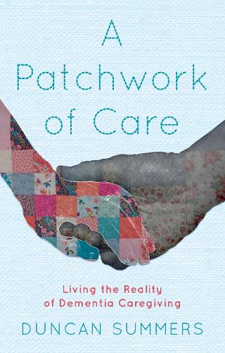 A Patchwork of Care