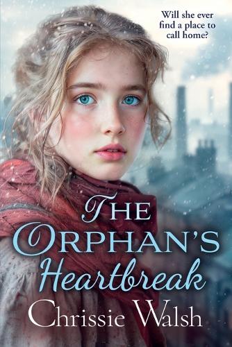 The Orphan’s Heartbreak