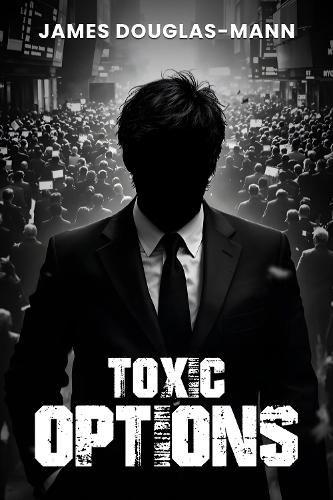Toxic Options