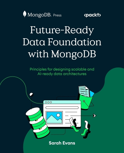 Future-Ready Data Foundation with MongoDB