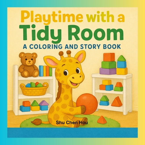 Playtime with a Tidy Room