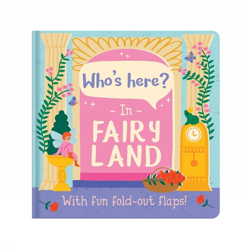 Who's here? In Fairy Land