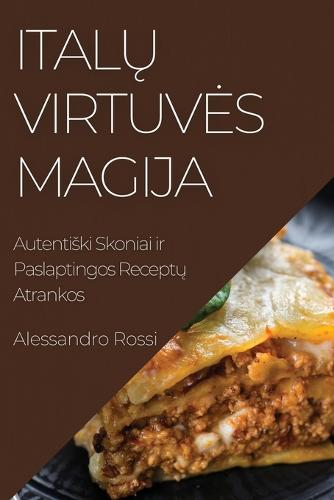 Italų Virtuves Magija