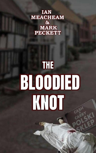 The Bloodied Knot