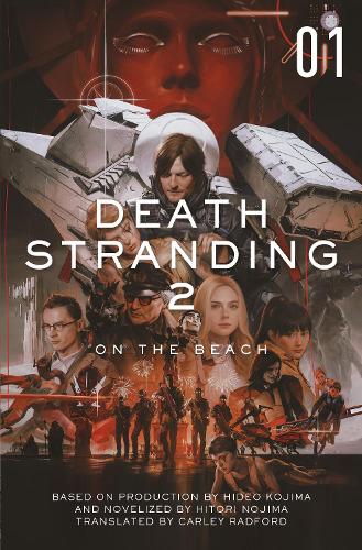 Death Stranding 2: On the Beach - The Official Novelization