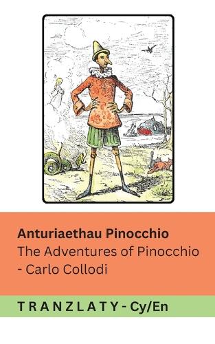 Anturiaethau Pinocchio / The Adventures of Pinocchio
