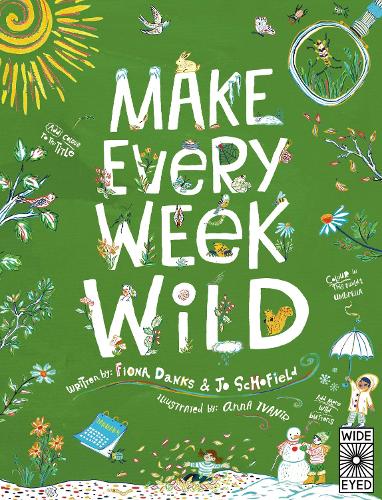 Make Every Week Wild